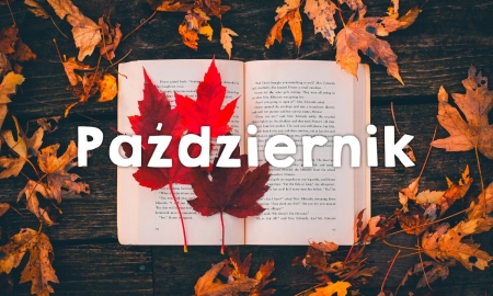 ZAMIERZENIA DYDAKTYCZNO-WYCHOWAWCZE NA MIESIĄC PAŻDZIERNIK