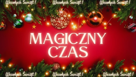 MAGICZNY CZAS ŚWIĄT