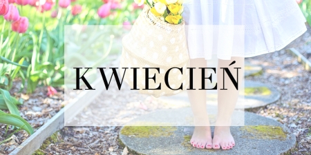 ZAMIERZENIA DYDAKTYCZNO-WYCHOWAWCZE NA MIESIĄC KWIECIEŃ