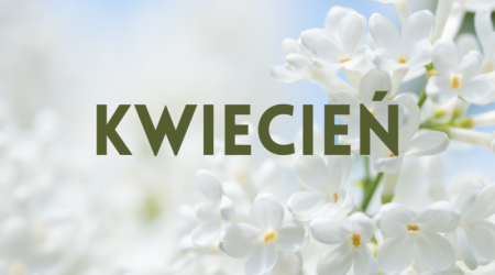 Zamierzenia na miesiąc kwiecień